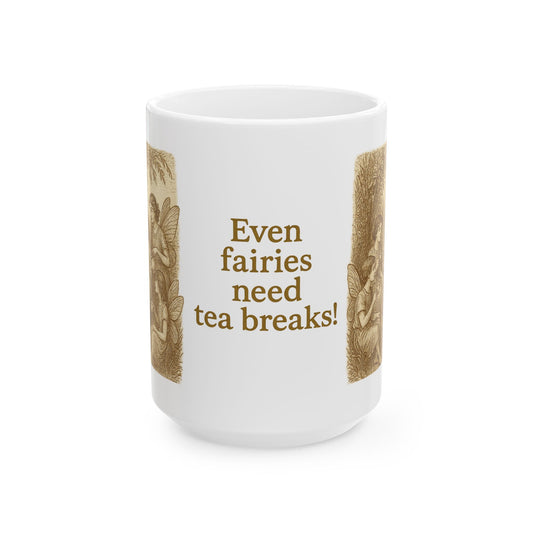 Even Fairies Need Tea Breaks! Mug | Harmsworth Art | Perfect for Tech Lovers