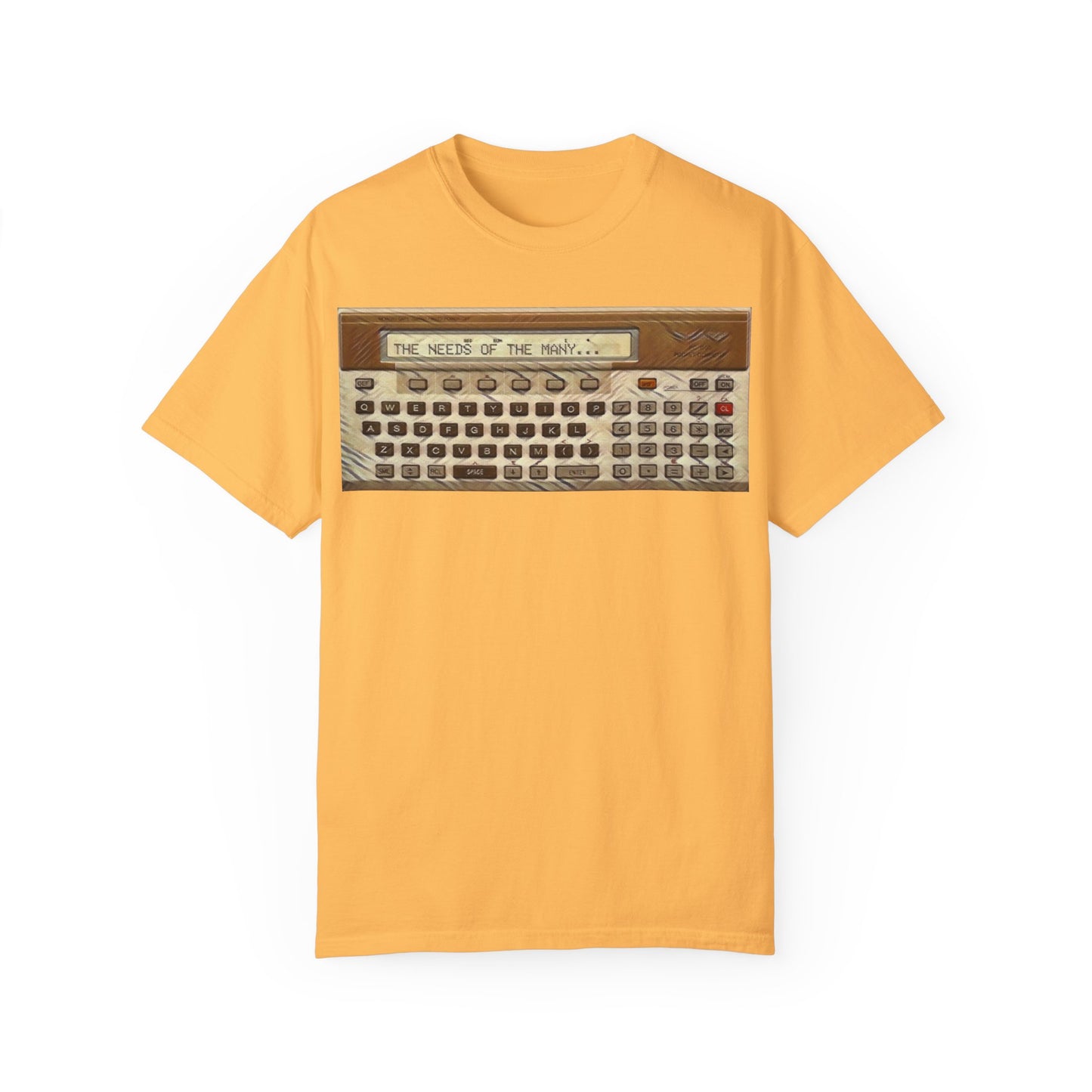 Pocket Computer T-Shirt "The needs of the many..."