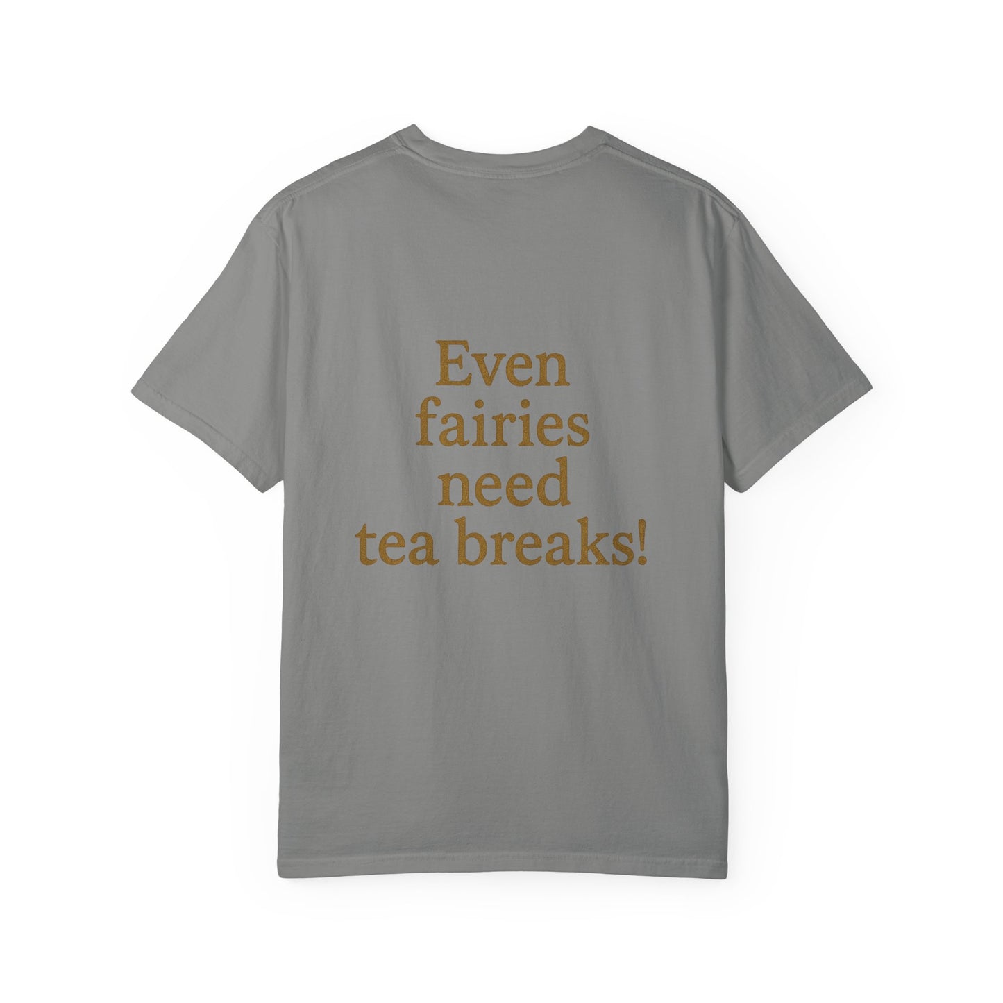 Even Fairies Need Tea-Breaks! T-Shirt | Harmsworth Art | Ideal for tech enthusiasts and collectors