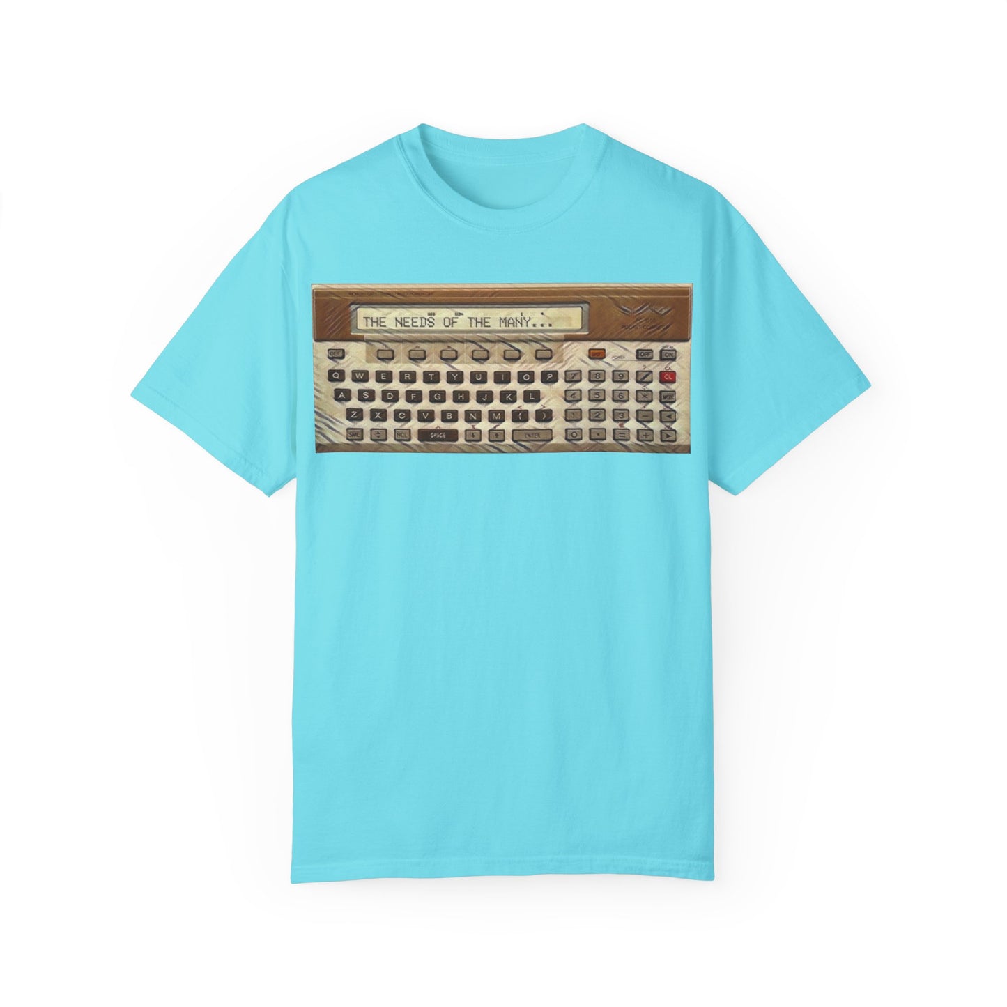 Pocket Computer T-Shirt "The needs of the many..."