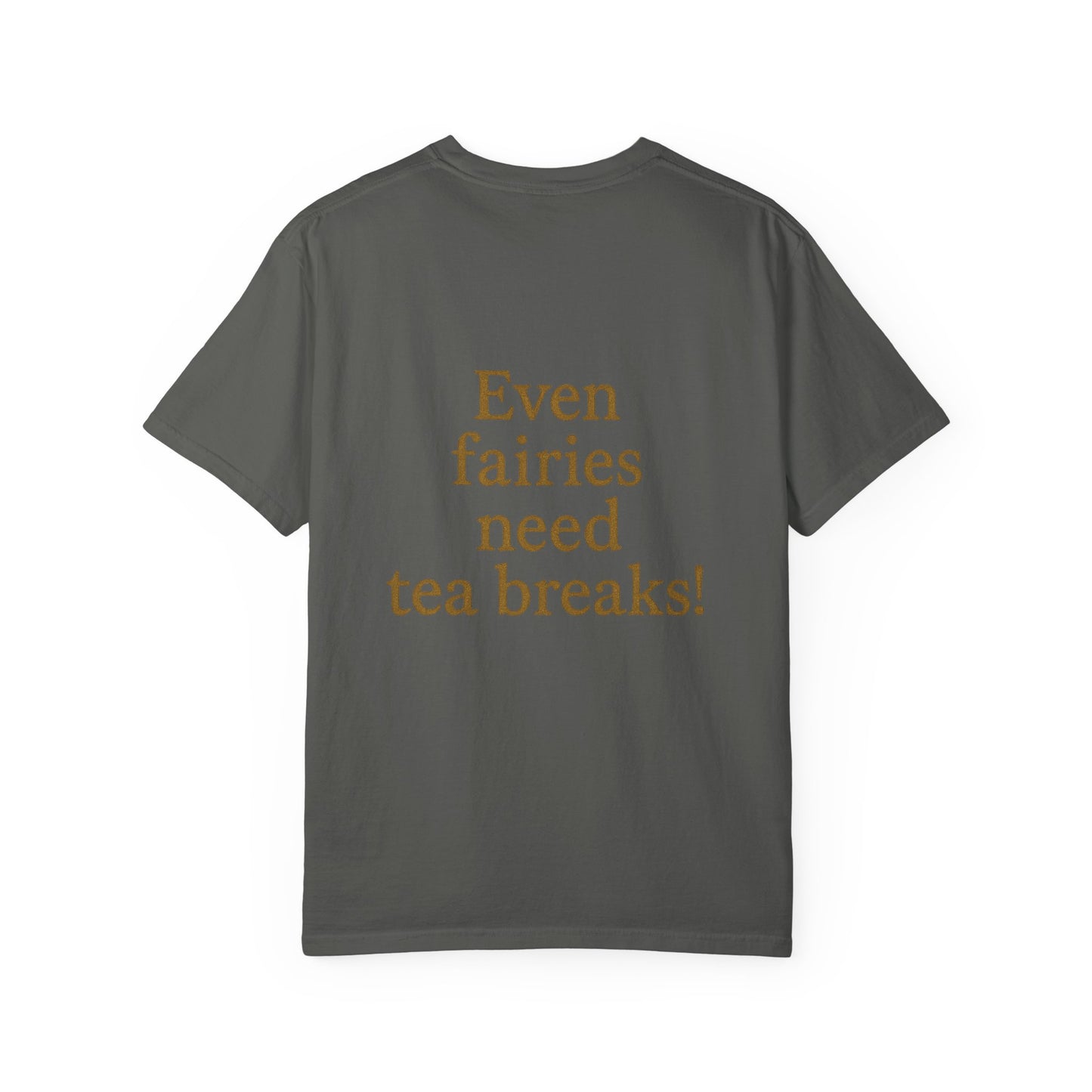 Even Fairies Need Tea-Breaks! T-Shirt | Harmsworth Art | Ideal for tech enthusiasts and collectors