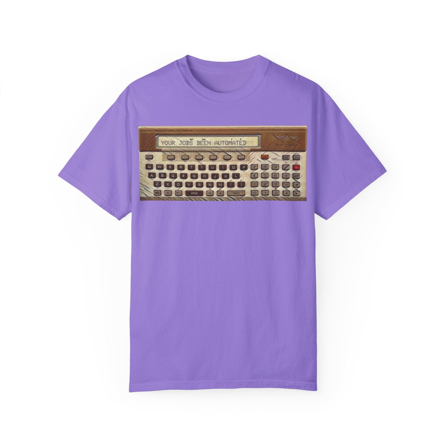 Pocket Computer T-Shirt "Your jobs been automated..."